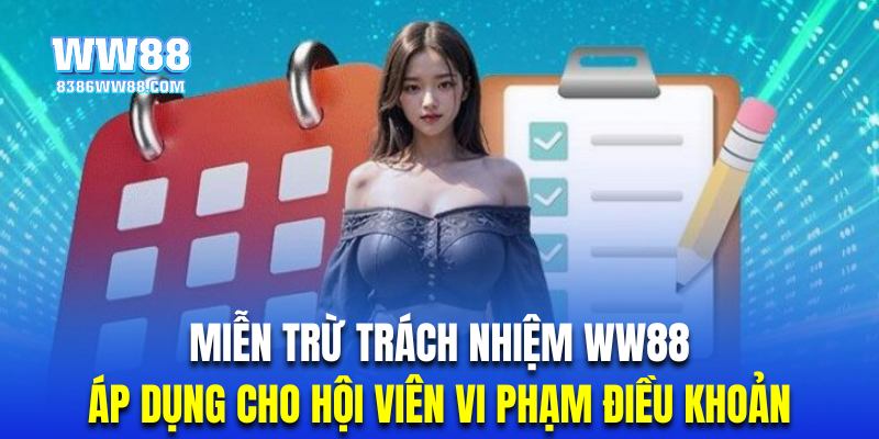 Người tham gia đã vi phạm điều khoản cũng sẽ bị miễn trừ